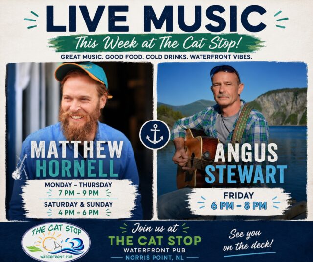 🎶 ANOTHER GREAT WEEK OF LIVE MUSIC AT THE CAT STOP! 🎶

We've got a fantastic lineup of local talent ready to keep the good times rolling all week long at The Cat Stop Waterfront Pub!

🎻 Matthew Hornell
📅 Monday – Thursday
🕖 7:00 PM – 9:00 PM

🎻 Matthew Hornell
📅 Saturday & Sunday
🕓 4:00 PM – 6:00 PM

🎸 Angus Stewart
📅 Friday
🕕 6:00 PM – 8:00 PM

Whether you're joining us for dinner, drinks on the deck, or simply to enjoy the view over Bonne Bay, there's no better place to spend your evenings in Norris Point.

Great music. Great food. Cold drinks. Waterfront vibes. 🌊🍻🎶

📍 The Cat Stop Waterfront Pub
⚓ Norris Point, NL

See you at The Cat Stop!

#TheCatStop #LiveMusic #MatthewHornell #AngusStewart #NorrisPoint #BonneBay #GrosMorne #NewfoundlandMusic #WaterfrontDining