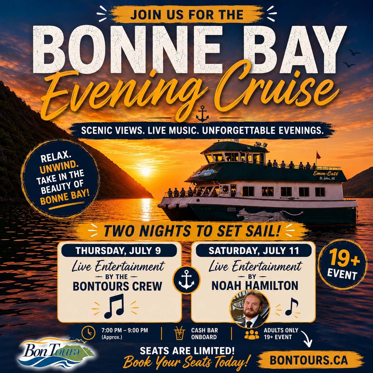 🌅 Your Perfect Summer Evening Starts Here! 🎶🍹

Looking for a relaxing night out in Gros Morne? Climb aboard the Bonne Bay Evening Cruise and enjoy breathtaking sunset views, live Newfoundland music, and a laid-back evening on the water.

🎶 Live Entertainment
📅 Thursday, July 9 – BonTours Crew
📅 Saturday, July 11 – Noah Hamilton

🍹 Cash Bar Onboard
🕖 7:00 PM – Approximately 9:00 PM
🔞 Adults Only (19+)

Whether you're celebrating, on vacation, or simply looking for a memorable evening, the Bonne Bay Evening Cruise is the perfect way to unwind and experience the beauty of Gros Morne from the water.

🎟 Seats are limited! Reserve yours today at www.bontours.ca

Tag your favourite cruise partner and start making weekend plans! 🌅⛵🎶

#BonTours #BonneBay #GrosMorne #SunsetCruise #LiveMusic #Newfoundland #ExploreNL #DateNight #ThingsToDoNL #VisitNewfoundland