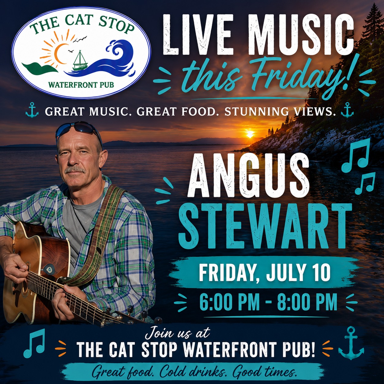 🎶 Friday Nights Are Better at The Cat Stop! 🎶

Kick off your weekend with an evening of live Newfoundland music, delicious food, refreshing drinks, and unbeatable waterfront views!

This Friday, July 10, we're excited to welcome Angus Stewart to The Cat Stop Waterfront Pub.

🎸 Angus Stewart
📅 Friday, July 10
🕕 6:00 PM – 8:00 PM

Whether you're joining us for dinner, relaxing on the patio, or stopping in for a drink, Angus will provide the perfect soundtrack to your Friday evening.

Bring your friends, grab a table, and enjoy another great night at The Cat Stop!

📍 The Cat Stop Waterfront Pub
🌅 Great Food • Live Music • Stunning Waterfront Views

See you Friday! 🍻🎶