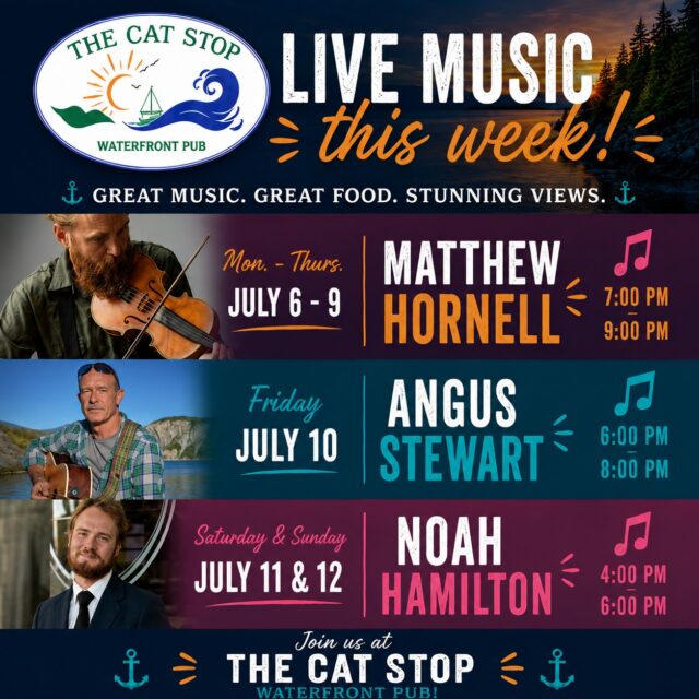 🎶 Your Week Just Got Better... 🎶

Looking for the perfect way to spend an evening in Gros Morne? Join us at The Cat Stop Waterfront Pub for another fantastic week of live local entertainment, delicious food, refreshing drinks, and one of the best waterfront views in Newfoundland!

🎻 Monday – Thursday (July 6–9)
Matthew Hornell
🕖 7:00 PM – 9:00 PM

🎸 Friday (July 10)
Angus Stewart
🕕 6:00 PM – 8:00 PM

🎤 Saturday & Sunday (July 11 & 12)
Noah Hamilton
🕓 4:00 PM – 6:00 PM

Whether you're joining us for dinner, drinks on the patio, or simply stopping by to enjoy the music, we'd love to see you!

📍 The Cat Stop Waterfront Pub
Norris Point, Newfoundland

Good food. Great music. Stunning views. See you at The Cat Stop! 🌅🎶🍻
Destination Gros Morne Town of Norris Point The Tides Inn - Gros Morne Neddies Harbour Inn & Black Spruce Restaurant