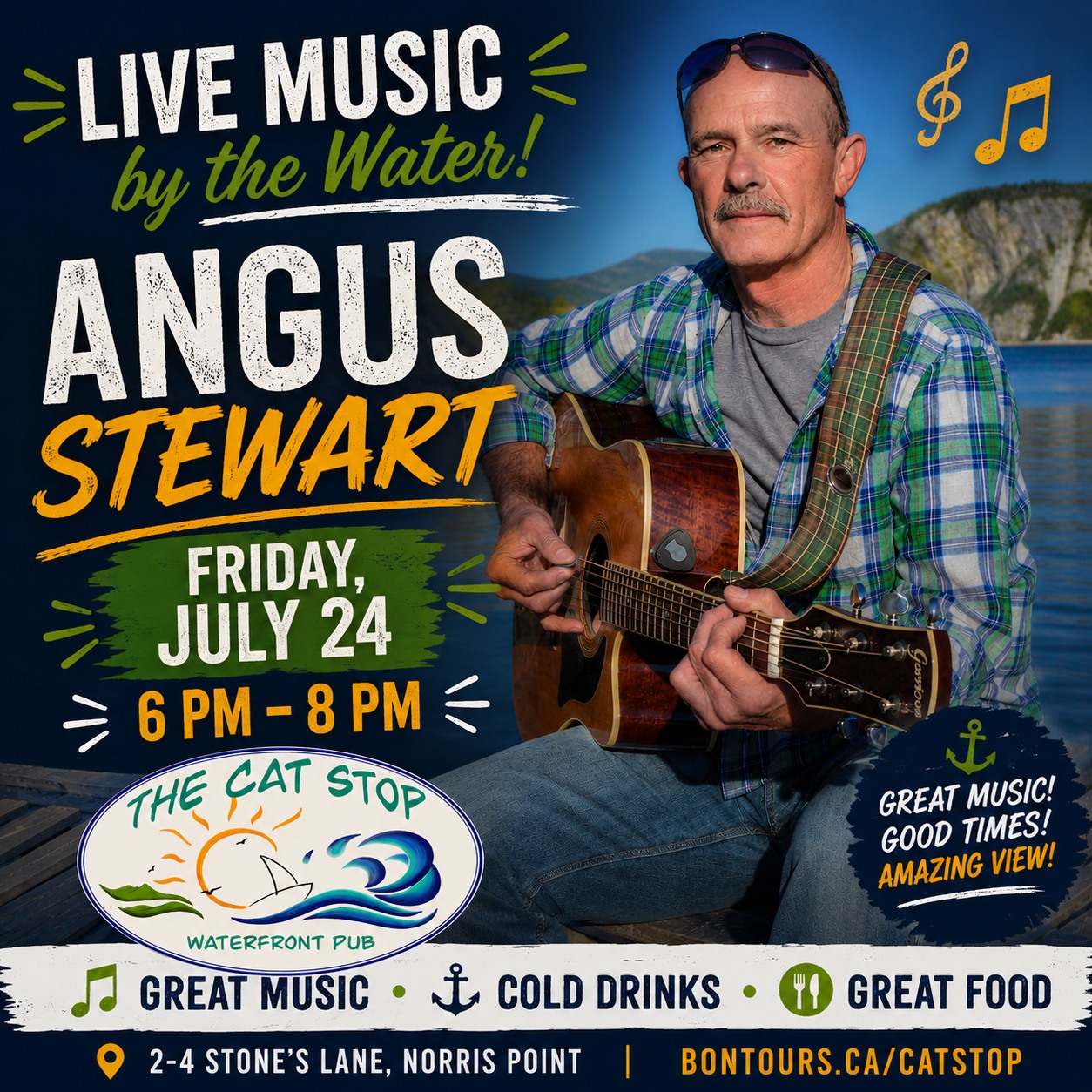 🎸 Friday Nights Are Better with Live Music! 🎶
Kick off your weekend at The Cat Stop Waterfront Pub with an evening of live entertainment by the talented Angus Stewart!

📅 Friday, July 24
🕕 6:00 PM – 8:00 PM

Sit back, relax, and enjoy great live music, delicious food, refreshing drinks, and one of the best waterfront views in Gros Morne. Whether you're joining us for supper, drinks with friends, or simply to enjoy the music, Angus always delivers a fantastic evening.

📍 The Cat Stop Waterfront Pub
2–4 Stone's Lane, Norris Point

Bring your friends, grab a seat on the patio, and let the music start your weekend right! 🎶